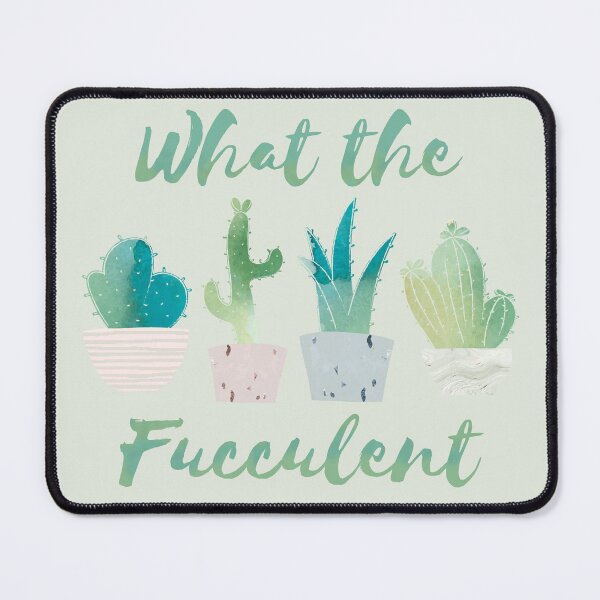 Item preview, What The Fucculent designed and sold by Colorful Misfits.