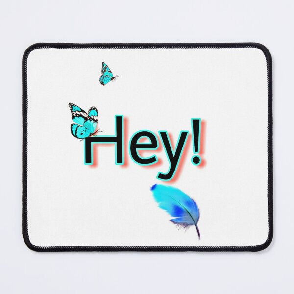 Item preview, HEY! designed and sold by Alonso Puyo.
