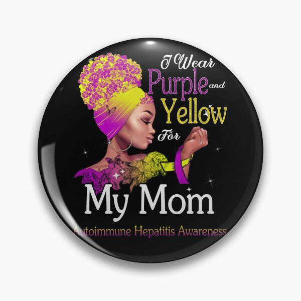 Item preview, Autoimmune Hepatitis Awareness Black Girl I Wear Purple And Yellow For My Mom designed and sold by tenjun16.