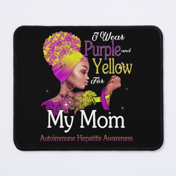 Item preview, Autoimmune Hepatitis Awareness Black Girl I Wear Purple And Yellow For My Mom designed and sold by tenjun16.