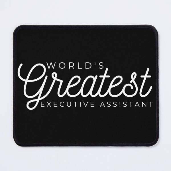 Item preview,  World's Greatest Executive Assistant designed and sold by Oreo2020 Creations.