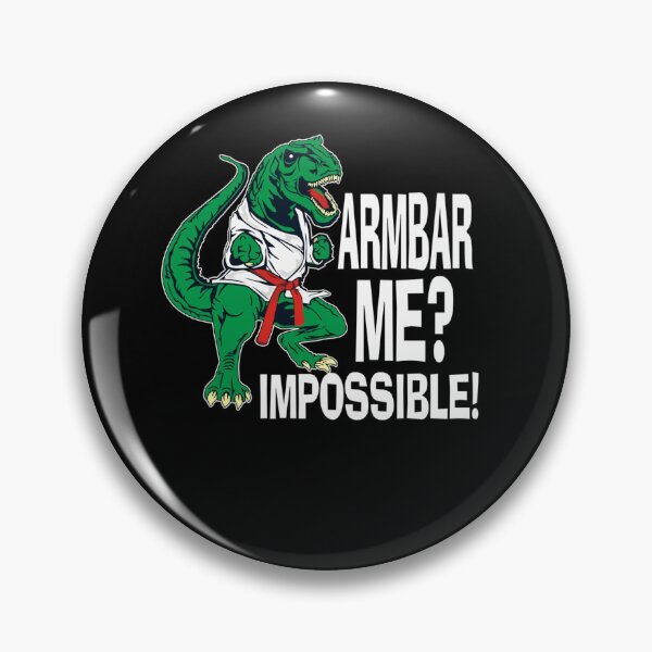 Item preview, Armbar Me Impossible T Rex Dinosaur Funny Jiujitsu BJJ designed and sold by NaomiTankersly.