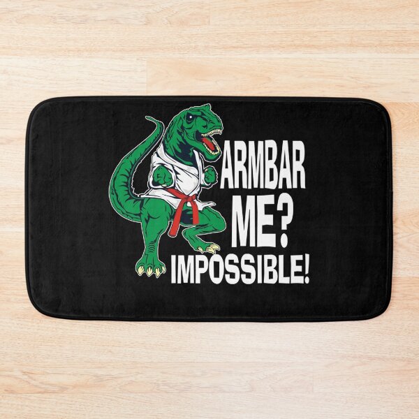 Item preview, Armbar Me Impossible T Rex Dinosaur Funny Jiujitsu BJJ designed and sold by NaomiTankersly.