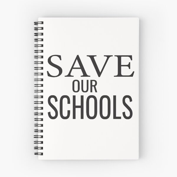 Item preview,  Save Our Schools designed and sold by ASSOUKI9.