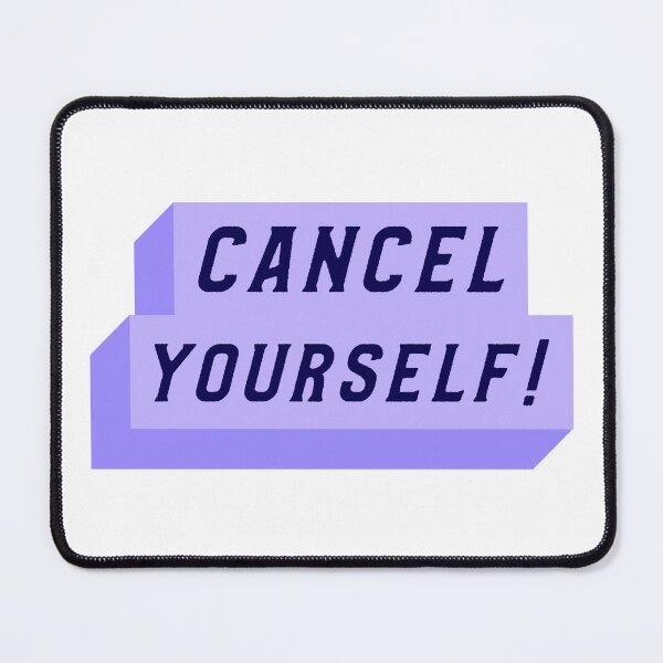 Item preview, Cancel Yourself! designed and sold by CelioByDesign.