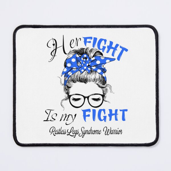 Item preview, Restless Legs Syndrome Awareness - Her Fight is my Fight - Support Restless Legs Syndrome Gifts designed and sold by Aaron309.