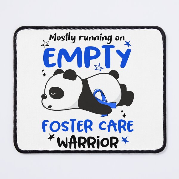 Item preview, Foster Care Awareness - Mostly Running On Empty Foster Care Warrior designed and sold by Hilten.
