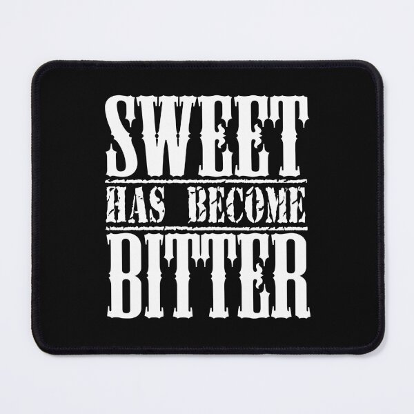Item preview, sweet has become bitter designed and sold by Diamond-Wisdom.
