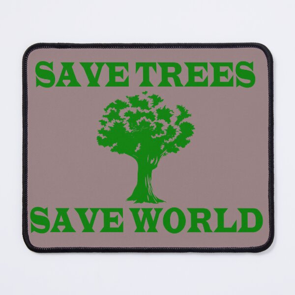 Item preview, Save Trees Save World. designed and sold by roshan40pk.
