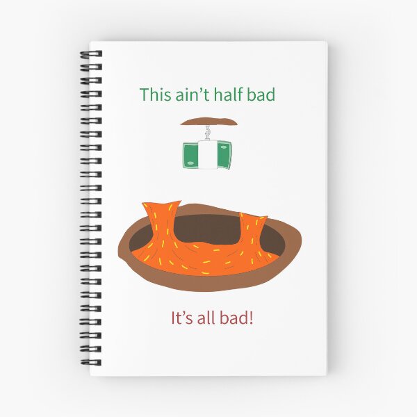 Item preview, Ain't half bad, its all bad designed and sold by Sketchy Thinks.