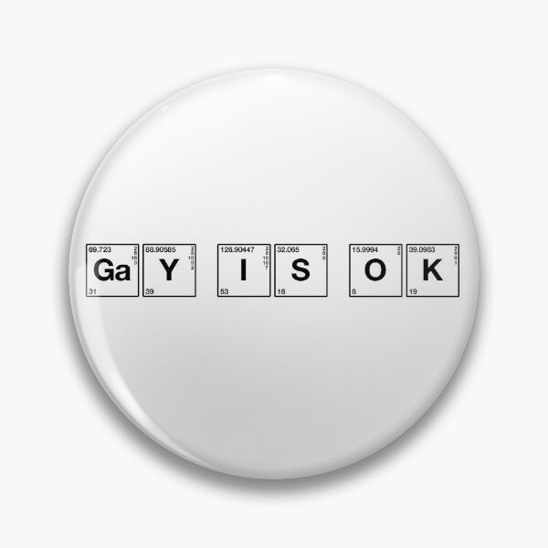 Item preview, Chemistry Gay Is OK Gay Male. Gay Men designed and sold by Subtle Pride Shop.
