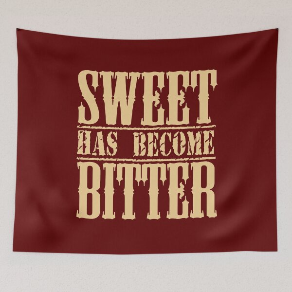 Item preview, sweet has become bitter designed and sold by Diamond-Wisdom.