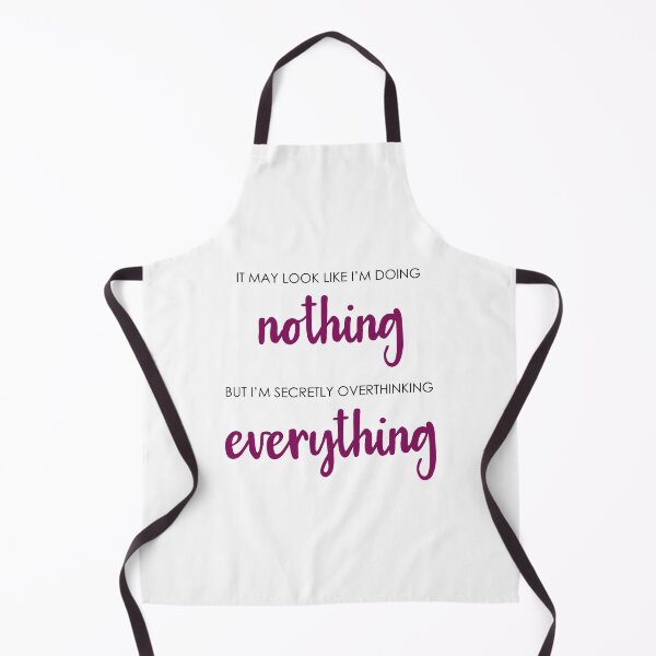 Item preview, Doing nothing overthinking everything designed and sold by CamilaDavison.