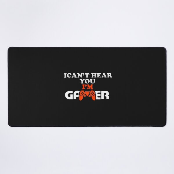 Item preview, I can't hear you i'm gaming designed and sold by dngr shop.