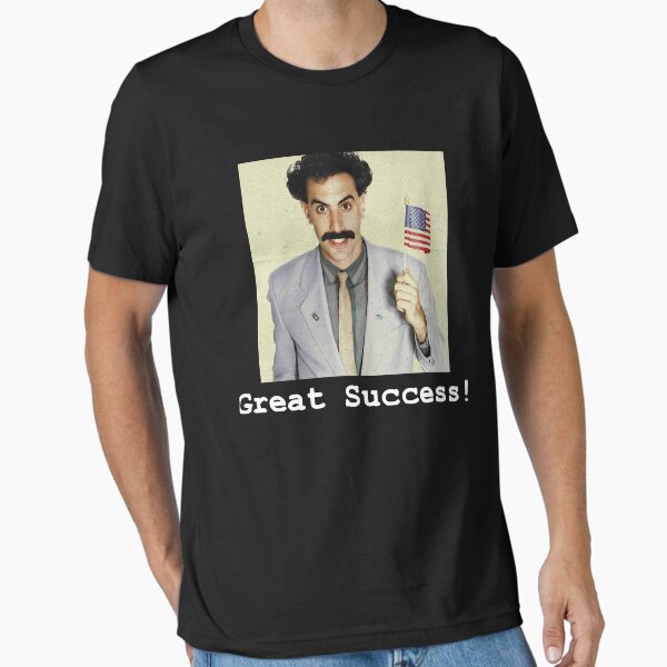 Item preview, Great Success! Borat designed and sold by MikeDIreland.