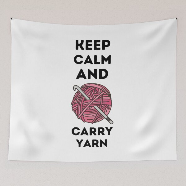 Item preview, Keep Calm and Carry Yarn ,  designed and sold by Every Pet  Shirts.
