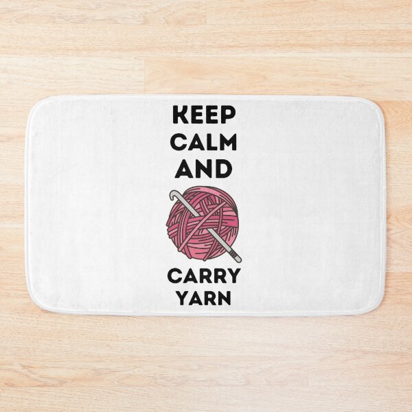 Item preview, Keep Calm and Carry Yarn ,  designed and sold by Every Pet  Shirts.