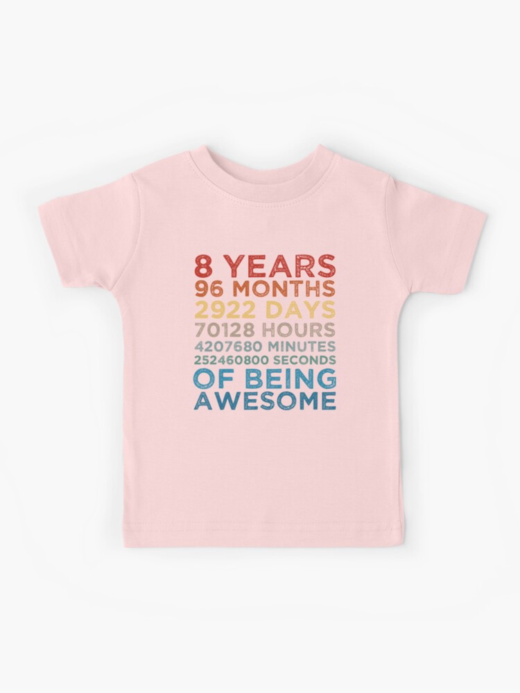 Kids 8th Birthday 8 Years Old Vintage Retro 96 Months T-Shirt Kids 8th Birthday 8 Years Old Vintage Retro 96 Months T-Shirt