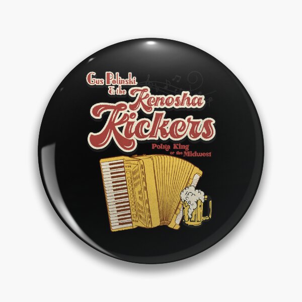 Item preview, Gus Polinski and the Kenosha Kickers  designed and sold by JamieMo3978883.