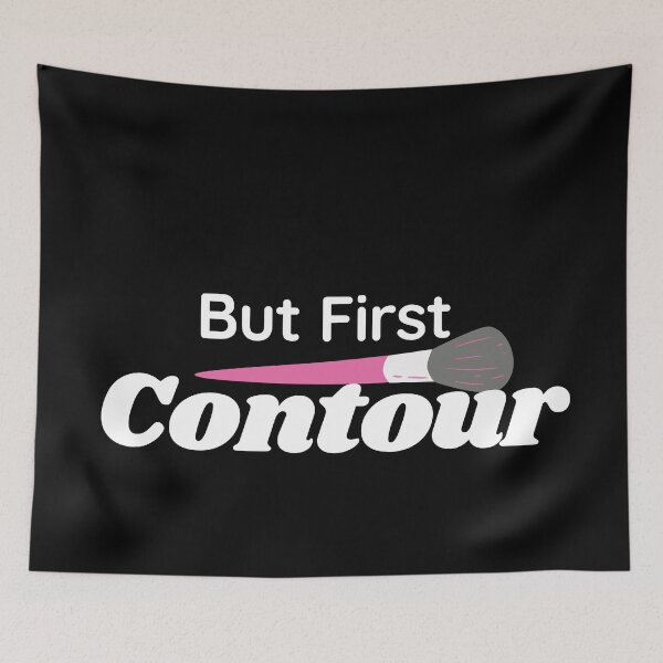 Item preview, But First Contour, Glamour, Mascara, Lashes Gift, Makeup, Beautician, Artist, Women's Salon designed and sold by Alexa5454.
