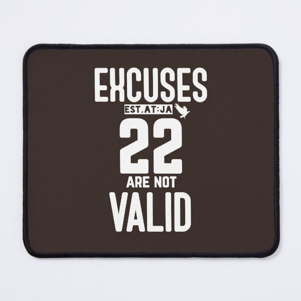 Item preview, EXCUSES ARE NOT VALID designed and sold by GAADesignz.