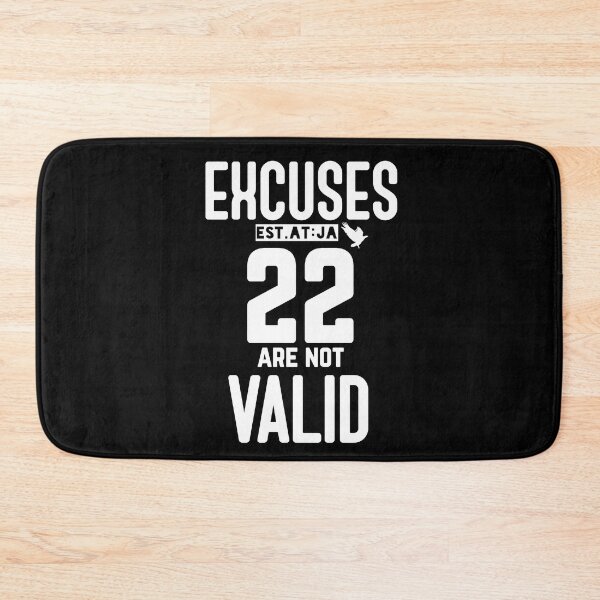 Item preview, EXCUSES ARE NOT VALID designed and sold by GAADesignz.