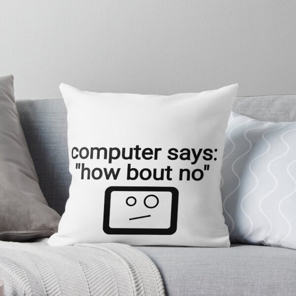 Item preview, Computer says how bout no designed and sold by Jbags28.