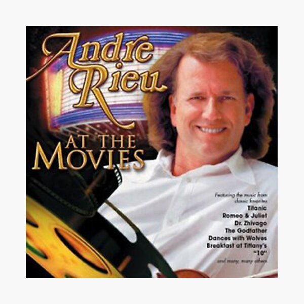 Item preview, Andre Rieu Andre Rieu  At The Movies designed and sold by DanHebert34.