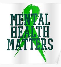 Mental Health Matters - End the Stigma Poster