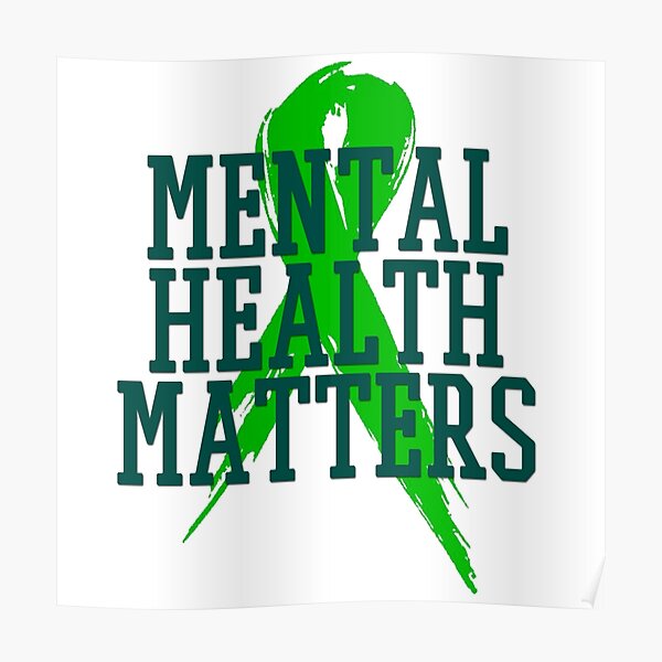 Mental Health Matters - End the Stigma Poster