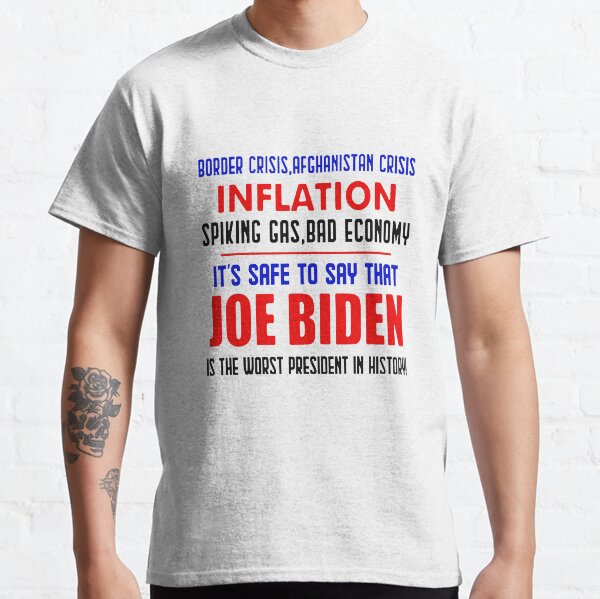 iflation, gas prices, biden worst president, funny gift anti biden Classic T-Shirt