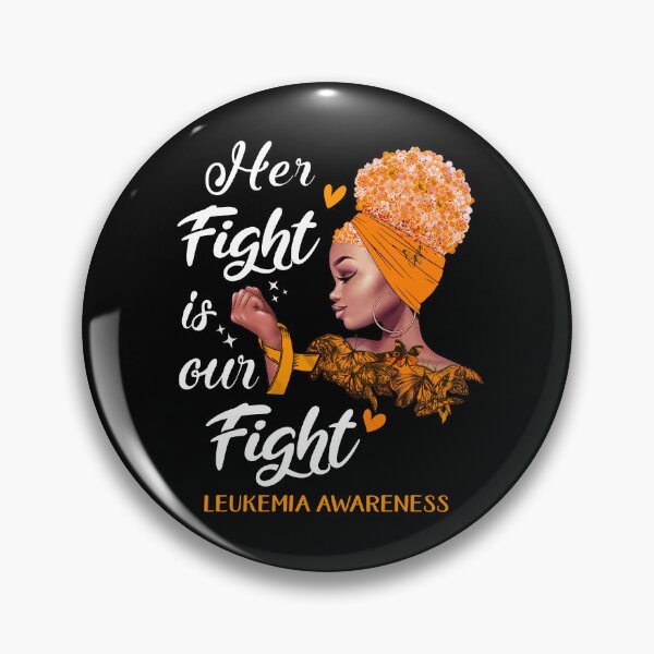 Item preview, Leukemia Awareness - Her Fight is Our Fight designed and sold by RidnerStore.