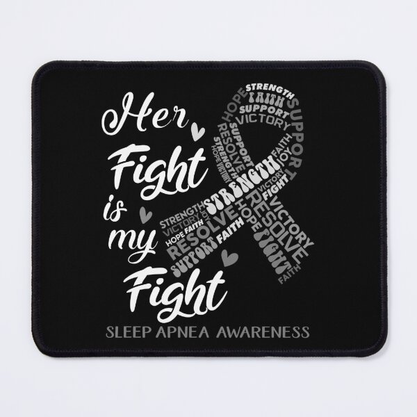 Item preview, Sleep Apnea Warrior, Her Fight is my Fight Sleep Apnea Awareness designed and sold by Greggwillard.