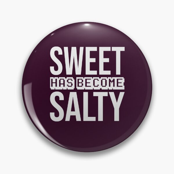 Item preview, Sweet Has Become Salty designed and sold by Diamond-Wisdom.