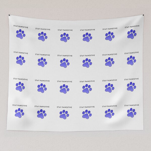 Item preview, Stay Pawsitive White Design designed and sold by petricorstudios.