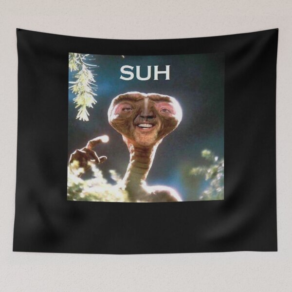 Item preview, SUH dude E.T meme  designed and sold by MilaniCanningt.