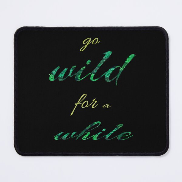Item preview, go wild for a while,camping gift,camping, camping gift for ,father camping gift designed and sold by adnane4off.