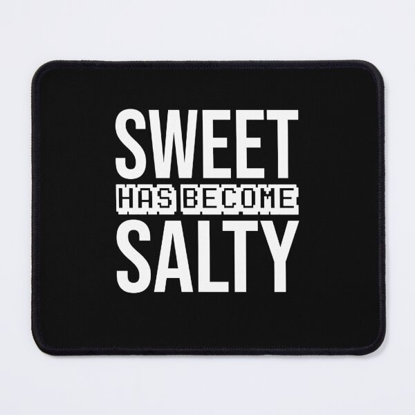 Item preview, Sweet Has Become Salty designed and sold by Diamond-Wisdom.