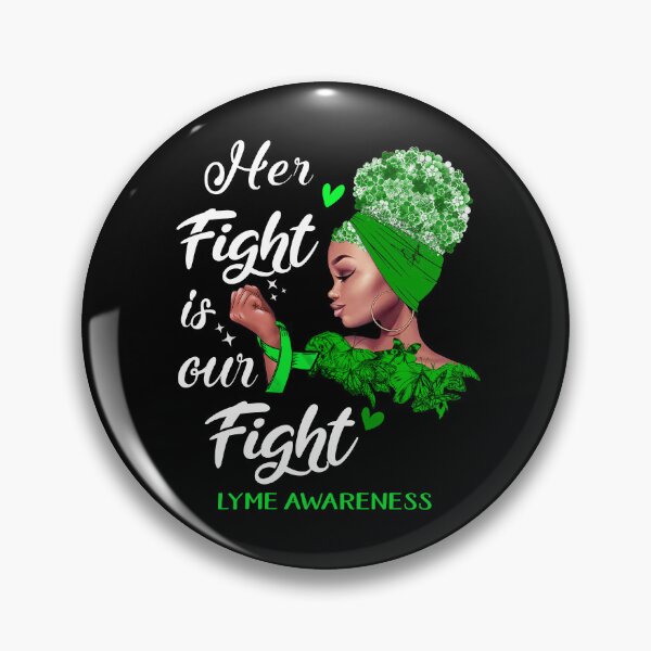 Item preview, Lyme Awareness - Her Fight is Our Fight designed and sold by RidnerStore.
