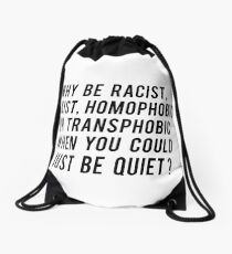 why ? Drawstring Bag