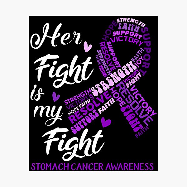 Item preview, Stomach Cancer Warrior, Her Fight is my Fight Stomach Cancer Awareness designed and sold by Greggwillard.