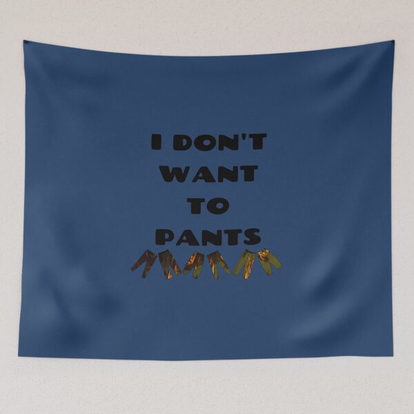 Item preview, No Pants Funny Relatable Quote Bad Translation    designed and sold by HeyRustyStorezs.