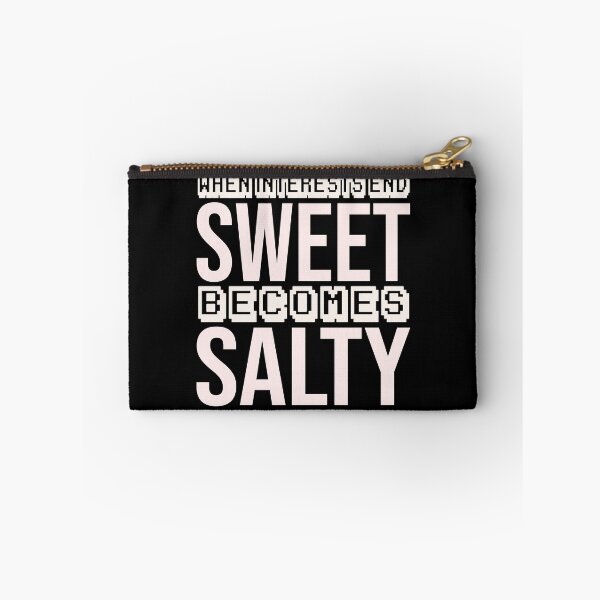 Item preview, when interests end, sweet becomes salty designed and sold by Diamond-Wisdom.