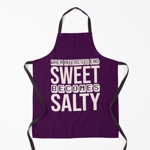 Item preview, when interests end, sweet becomes salty designed and sold by Diamond-Wisdom.
