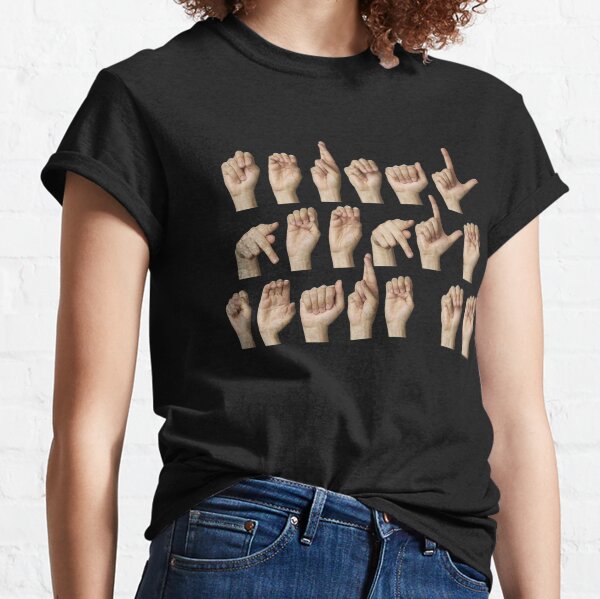 Normal people scare me - fingerspelled in ASL Classic T-Shirt