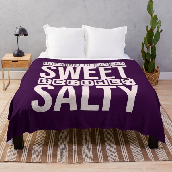 Item preview, when interests end, sweet becomes salty designed and sold by Diamond-Wisdom.