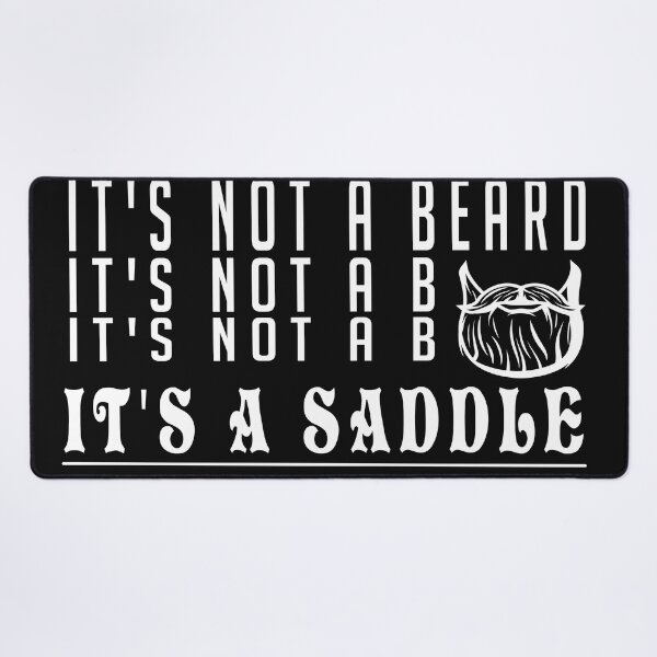 Item preview, It's Not A Beard It's A Saddle Funny quote blackbeards bar grill designed and sold by CHOOSEYOURS SHOP.