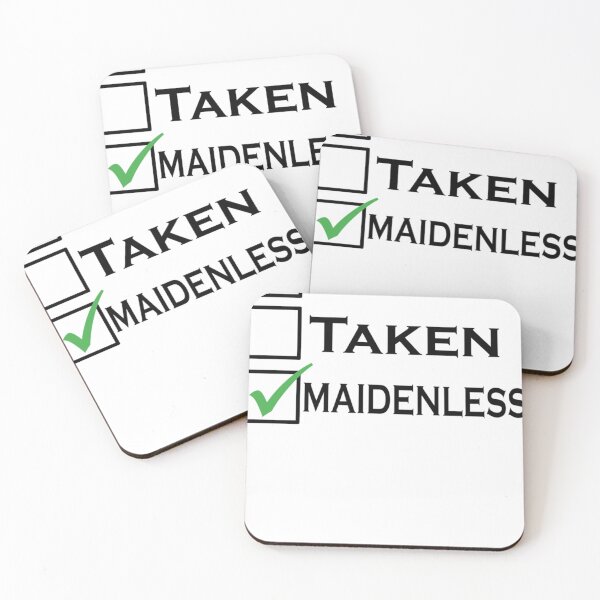 Item preview, Single Taken Maidenless Classic designed and sold by NoraKuiper.
