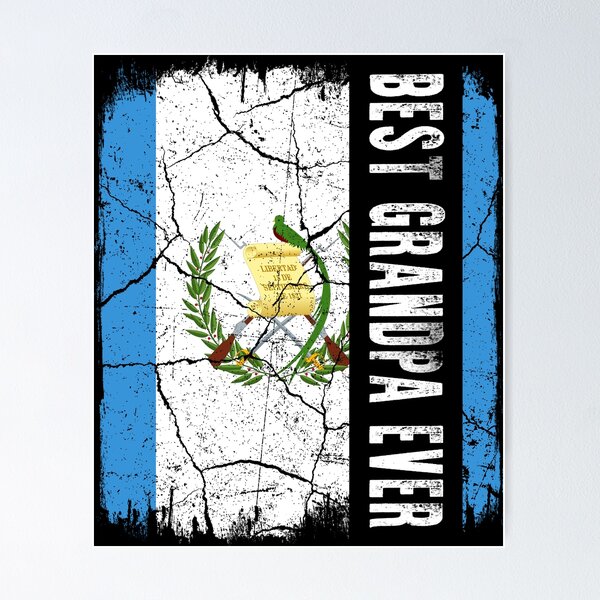 Item preview, Best Guatemalan Grandpa Ever Guatemala Flag Father's Day designed and sold by TheWildStyle.