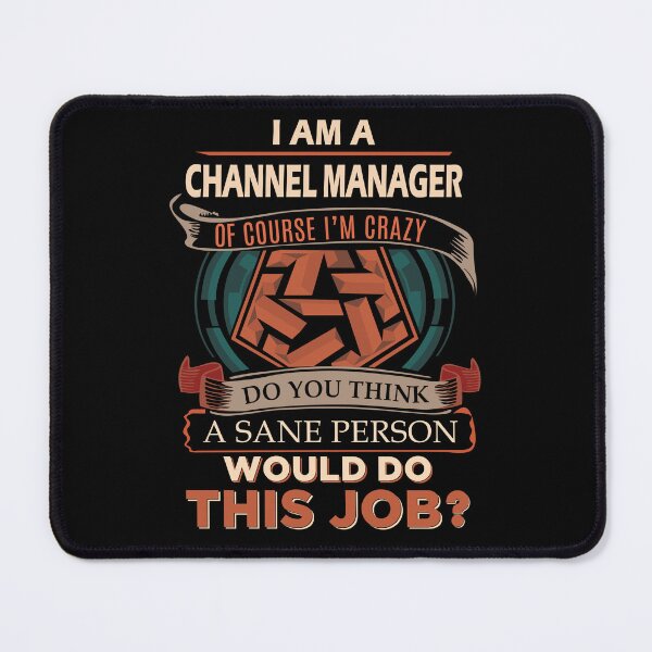 Item preview, Channel Manager T Shirt - Sane Person Gift Item Tee designed and sold by watkinsmat.